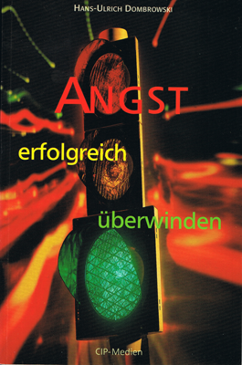 Buchtitel: Angst erfolgreich überwinden